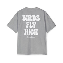 Load image into Gallery viewer, Birds Fly High Oversized Tee
